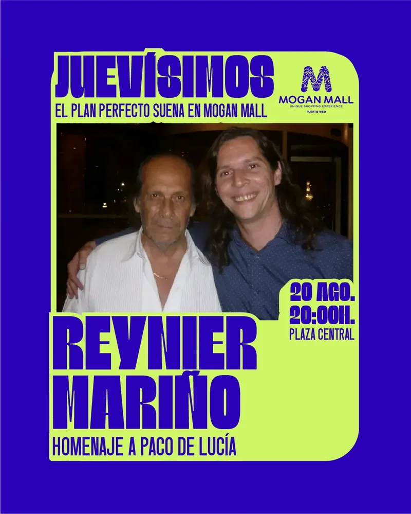 Cartel de Reynier Mariño, homenaje a Paco de Lucía, en Juevísimos Mogan Mall, jueves 20 de agosto a las 20:00