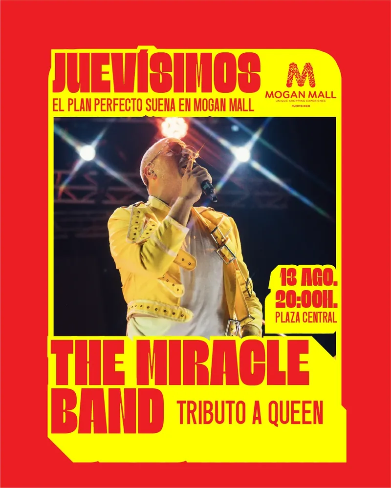 Cartel de The Miracle Band, tributo a Queen, en Juevísimos Mogan Mall, jueves 13 de agosto a las 20:00